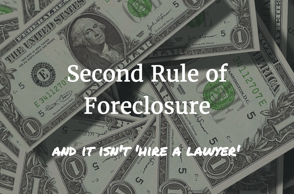 The Second Rule of Foreclosure
